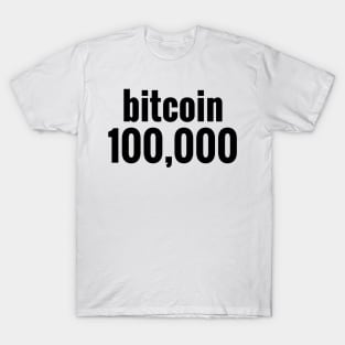 Bitcoin 100000 T-Shirt